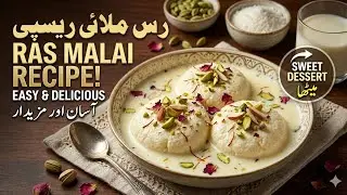 🥰 Aaj Maine Banai Ras Malai | Ghar Ki Mithas Wali Recipe