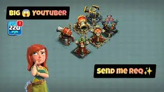 Big Youtuber Send Me Friend Req😱 || COC GURU KING ||🤌🏼✨❤️‍🩹FULL IJJAT🌺