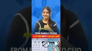 From Bareilly to Clio for Laser Specs Removal | Patient's journey of LASIK @clioeyecare