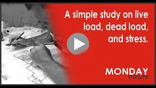 A simple study of live load and dead load.
