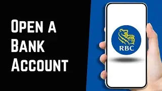 Как открыть банковский счет в RBC Royal Bank (пошаговое руководство)