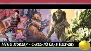 MTGO Modern - Cavedan's Crab Kitchen