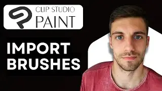 How to Import Brushes in Clip Studio Paint 2026 (Full Guide)