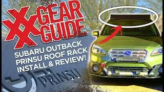 Prinsu Roof Rack Subaru Outback Install and Review