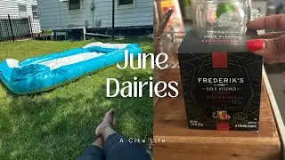 June Dairies | A Hot Summer Day, Setting Up the Pool, Making Some Tea, Chit Chats & Reflection