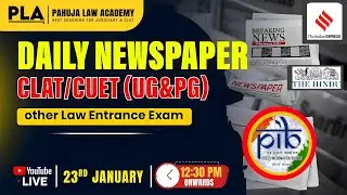 Daily The Hindu Newspaper CLAT/CUET(PG & UG) Other Law Entrance Exam l Pahuja Law Academy