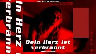 Dein Herz ist verbrannt - Manu Wolfram&rsquo;s Darkcore Fire 🖤 Goth Noize Song #Dark #Gothic #Industrial