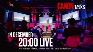 Canon Talks live event