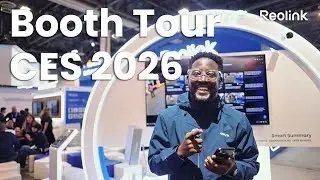 CES 2026 | Знакомство с новой линейкой систем безопасности для умного дома от Reolink