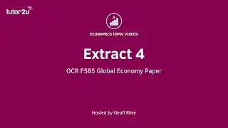 OCR - F585 Economics - Extract 4 - Labour Migration and Remittances