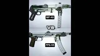 MP-40 VS PPS-43