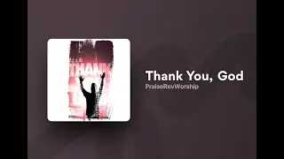 Thank You, God  - Obrigado, Deus ( Legendado pt )