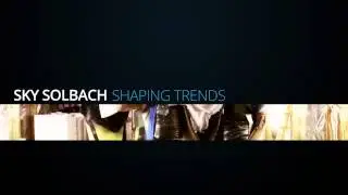 Sky Solbach: Shaping Trends - Kite Show Ep 18