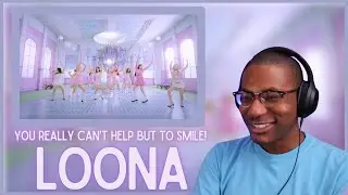 LOONA | 'Flip That' MV REACTION | You Really Can't Help But To Smile!