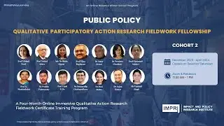 Day11 Public Policy Qualitative Participatory Action Research Fieldwork Fellowship- Cohort2 IMPRI HQ
