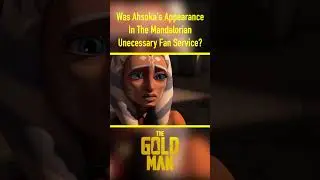 Was Ahsoka's Appearance In The Mandalorian Unecessary Fan Service? #shorts