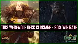 Gwent | This Werewolf Deck Is Insane | Powered by Renew | 90% Win Rate!