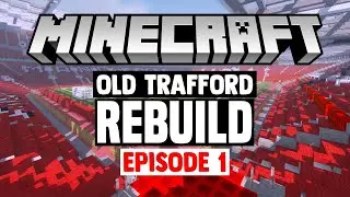 [REBUILD] Minecraft Stadium Builds: Old Trafford [1] Pitch