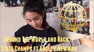 Around the World and Back | Kate Sagun (State Champs Cover)