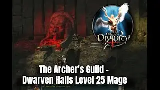 Divine Divinity✨The Archer's Guild - Dwarven Halls Level 25 Mage