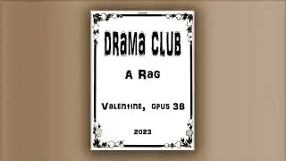 Drama Club - Valentine  Azpeitia - RagTime - Midi - Piano - 2023