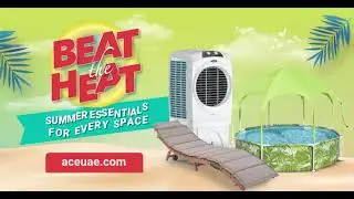 Beat the Heat! Must-Have Summer Essentials for a Cool & Refreshing Season I ACE UAE