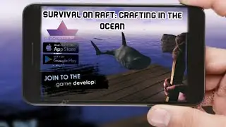 Survival on raft: Crafting in the Ocean