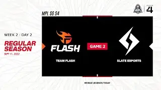Team Flash vs Slate Esports Game 2 MPL SG S4 | FL vs SLT #MPLSGS4