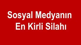 Sosyal Medyada İtibar Suikastı Nasıl Yapılır?
