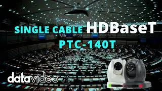 Introducing: SINGLE CABLE HDBaseT | Datavideo PTC-140T
