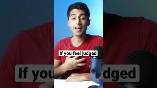 Watch this if you feel judged