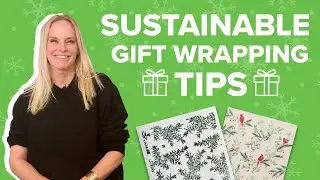 Sustainable Gift Wrapping Tips with Julia Grieve