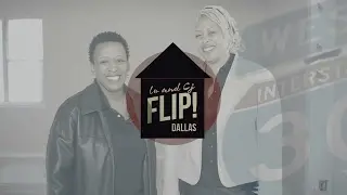 Flip That House With Lo and CJ - Flipping Dallas