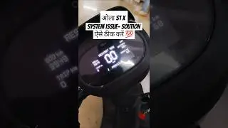 Ola S1 X system issue kaise thik kare,S1 X reboot process #ola #olas1x #olarepair