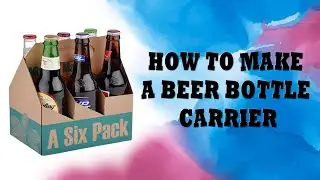 How to make a beer bottle carrier | paper package manufacturer