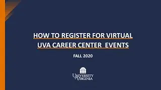 How to Register for Virtual Business & Technology Employer Events | Fall 2020