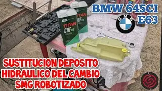 Sustituimos Deposito Hidraulico Del Cambio SMG Robotizado Del Bmw 645Ci#cambiosmg#bmw645ci#mecanica 