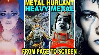 Metal Hurlant and Heavy Metal Sci-Fi Fantasy Mags From Page to Screen - Encore Video Presentation