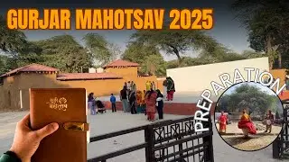 🔱￼Gurjar Mahotsav 2025 ki Tayari🥳/ preparation ho gyi suru 🔥/ Daily Vlog 