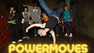 Breakdance Best Power Moves