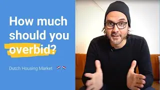 How much should you overbid? #DutchHousingMarket