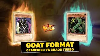 ¿Cómo ganarle a un deck CHAOS TURBO utilizando un deck GEARFRIED? (YUGIOH GOAT FORMAT)