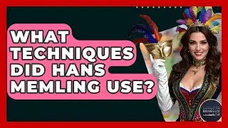 What Techniques Did Hans Memling Use? - Exploring The Benelux