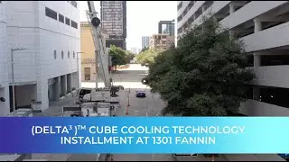 Netrality | 1301 Fannin Delta Cube Cooling Technology Installment