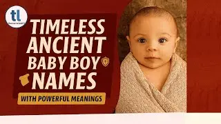 Timeless Ancient Baby Boy Names with Powerful Meanings