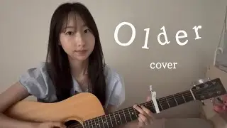 Older - Sasha Alex Sloan (cover) 