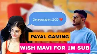 Payal gaming plays wish Mavi for 1 Million You Tube Subscribers | Mavi 1 Million Celebrate