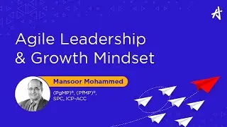 Developing an Agile Leadership & Growth Mindset | KnowledgeHut