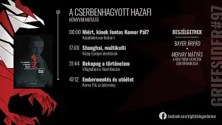 #97 -  A cserbenhagyott hazafi - Mervay Mátyás, történész