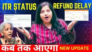 ITR Refund Delay 2025 😱 | Refund not received yet? When will the money come?
